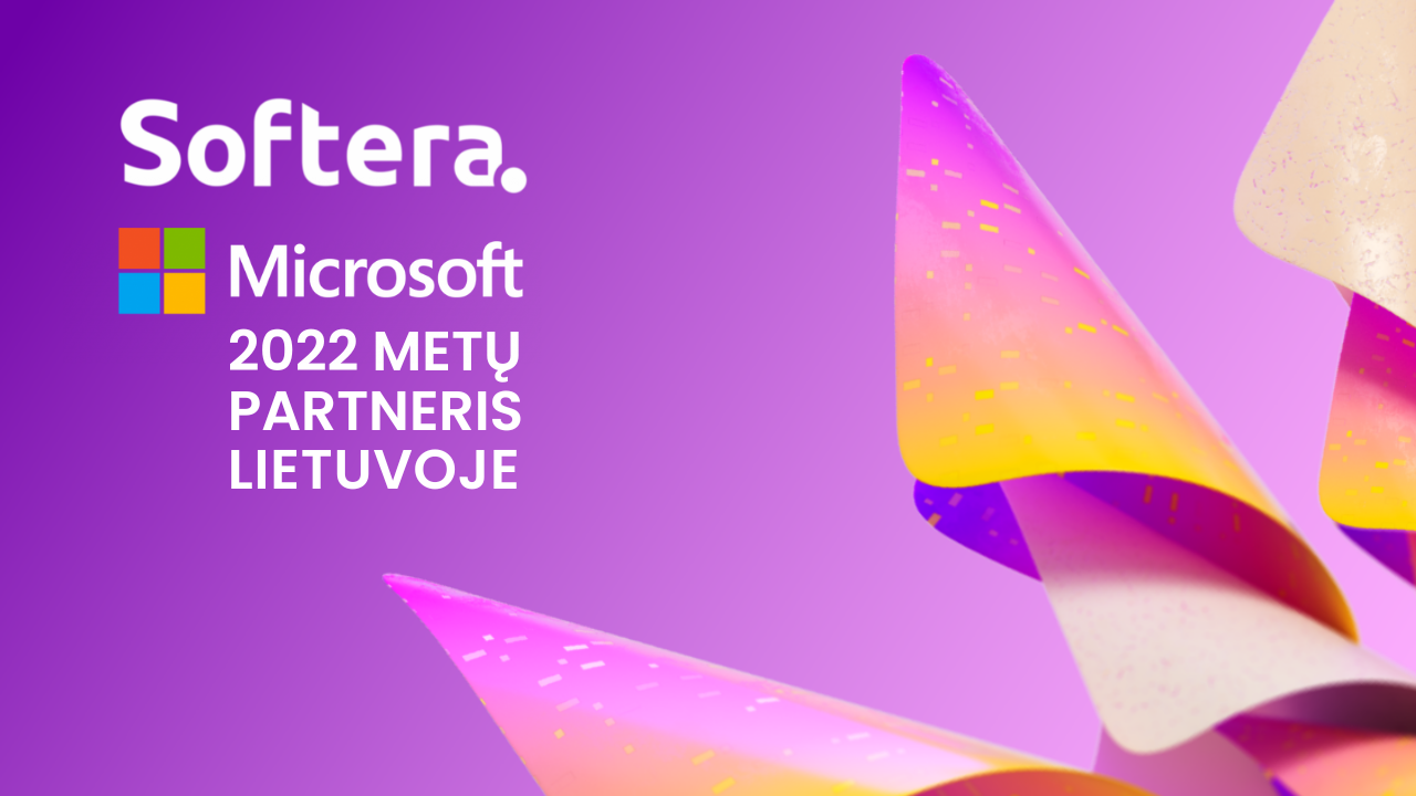 Microsoft 2022 metų partneris Lietuvoje | Softera Baltic